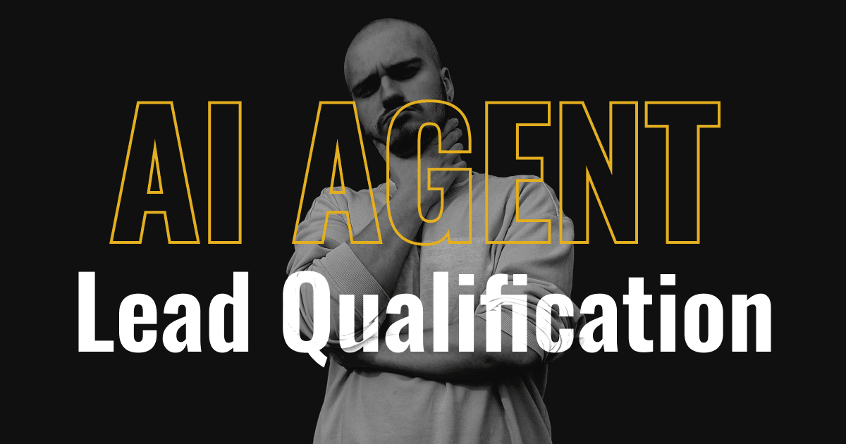 How I created Lead Qualification Ai Agent?